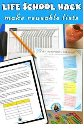 Title reads Life School Hack make reusable lists. Shows a picture of an IEP Documents Checklist.