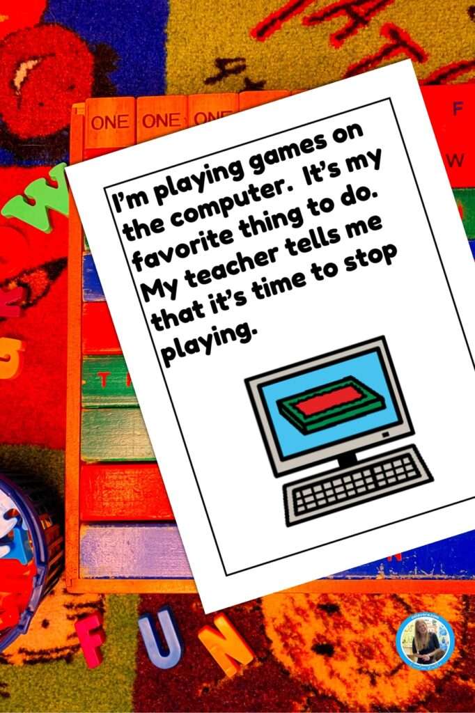 A page from a curriculum for social emotional learning reading, "I'm playing games on the computer. It's my favorite thing to do. My teacher tells me that it's time to stop playing. "