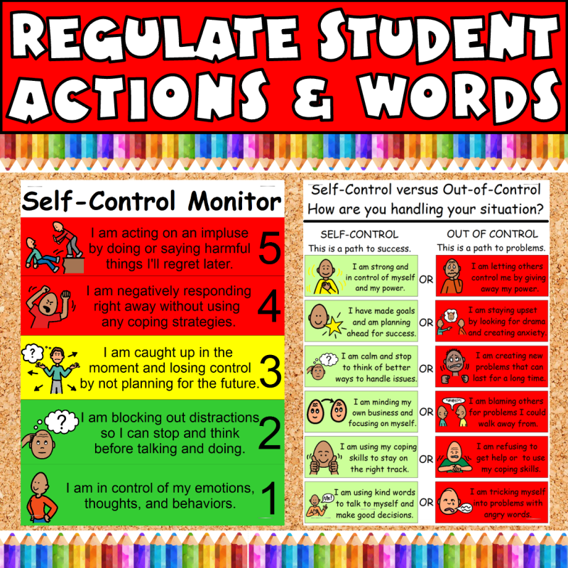 Regulate student, actions and words, showing autism self control monitor and sell control versus out of control posters on a classroom bulletin board.