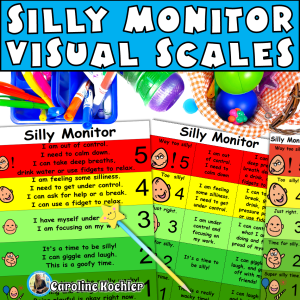 Silly Monitor visual scales showing a picture of silly monitors and fidgets on a classroom table.