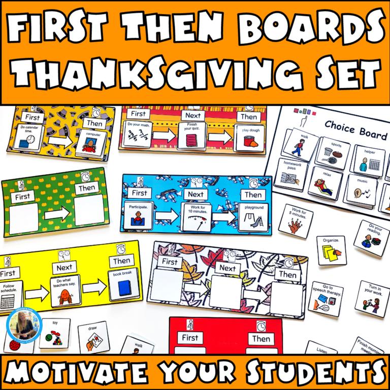 First, then boards Thanksgiving, say, showing Thanksgiving and pilgrim and pumpkin themed behavior boards for autism.