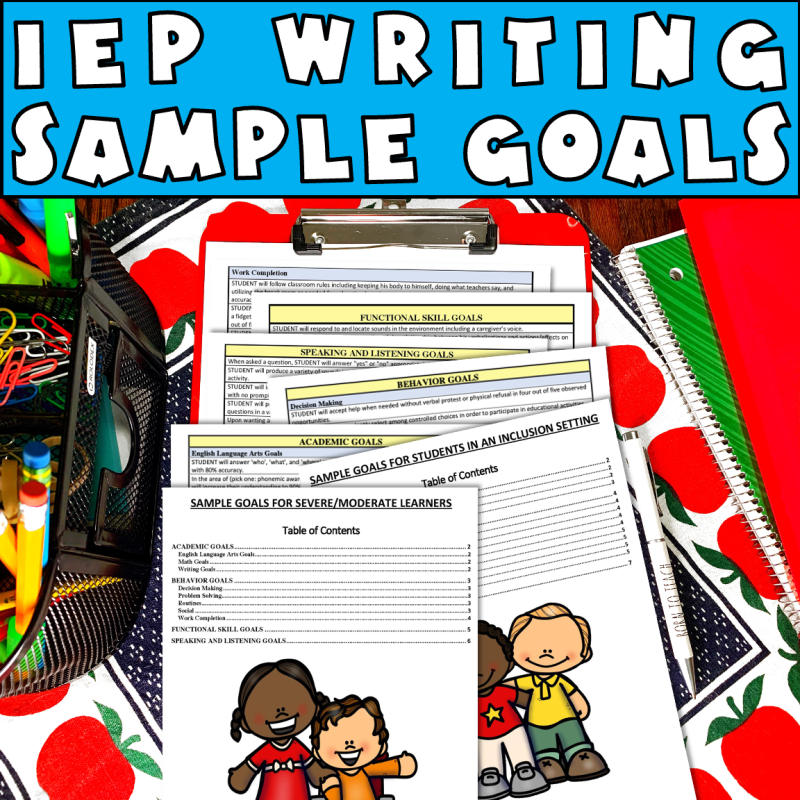 IEP writing sample goals showing a bank of IEP goals for students with special education needs and inclusion.