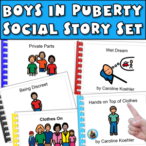 Boys in puberty social story set for autistic puberty showing social stories for private parts - masturbation, wet dream, being discreet, clothes on, and hands on top of clothes.