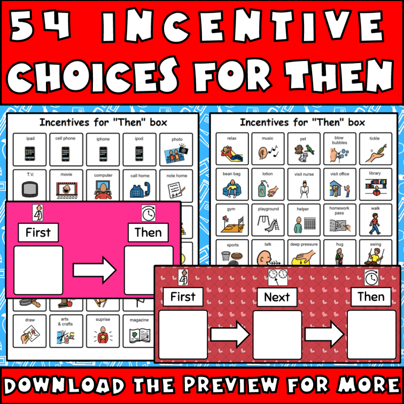 54 incentive choices for the First Then boards for classroom management and behavior