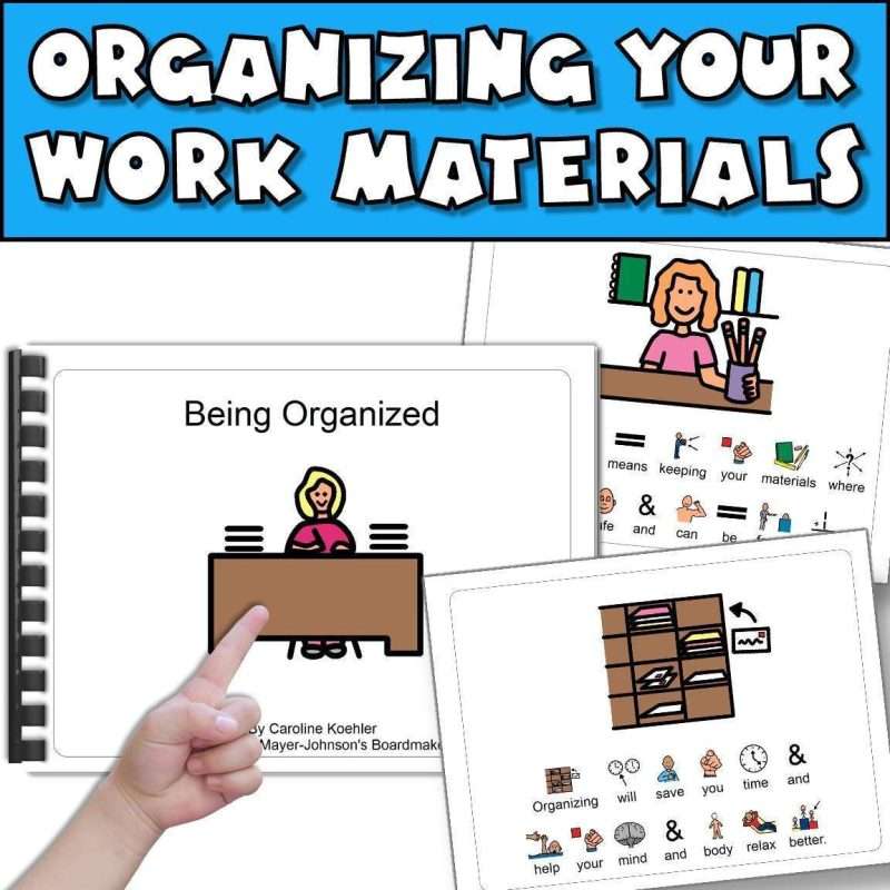 Autism social stories showing a social story book called being organized to help with organization your work materials