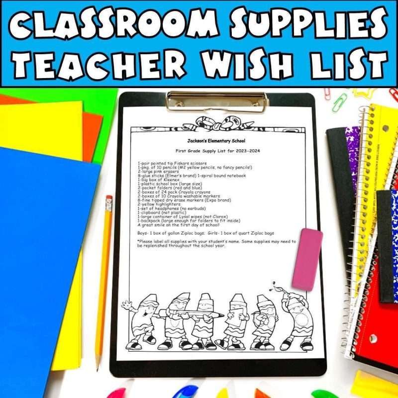 Supply list 1st grade classroom supplies teacher wish list
