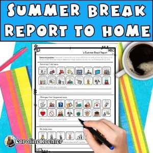 special education parent communication for summer break report to home