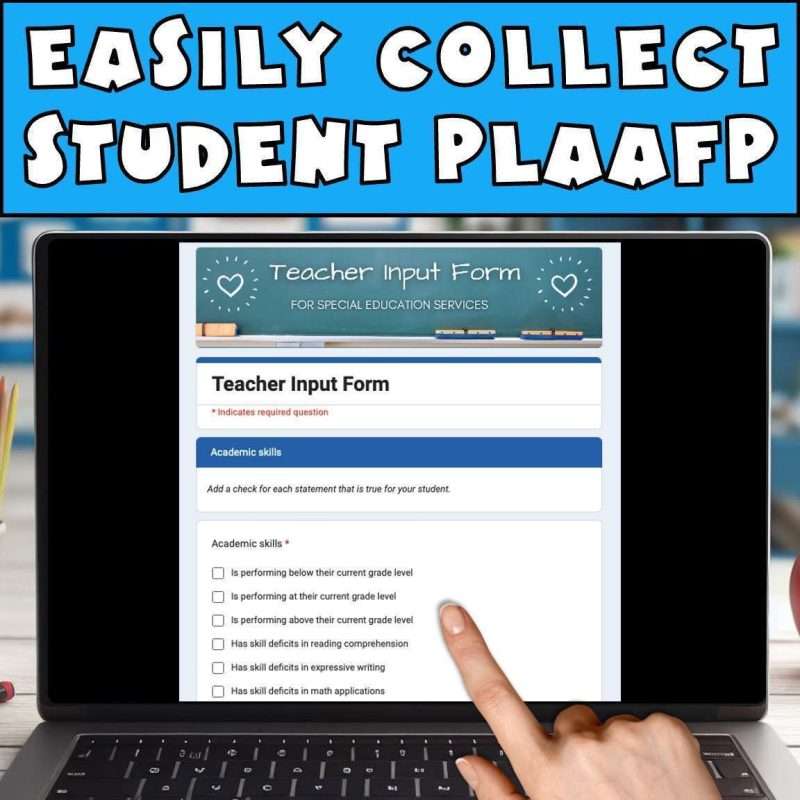504 teacher input form to easily collect student PLAAFP