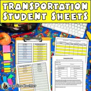 Form for transportation student sheets on a teacher's desk at school.