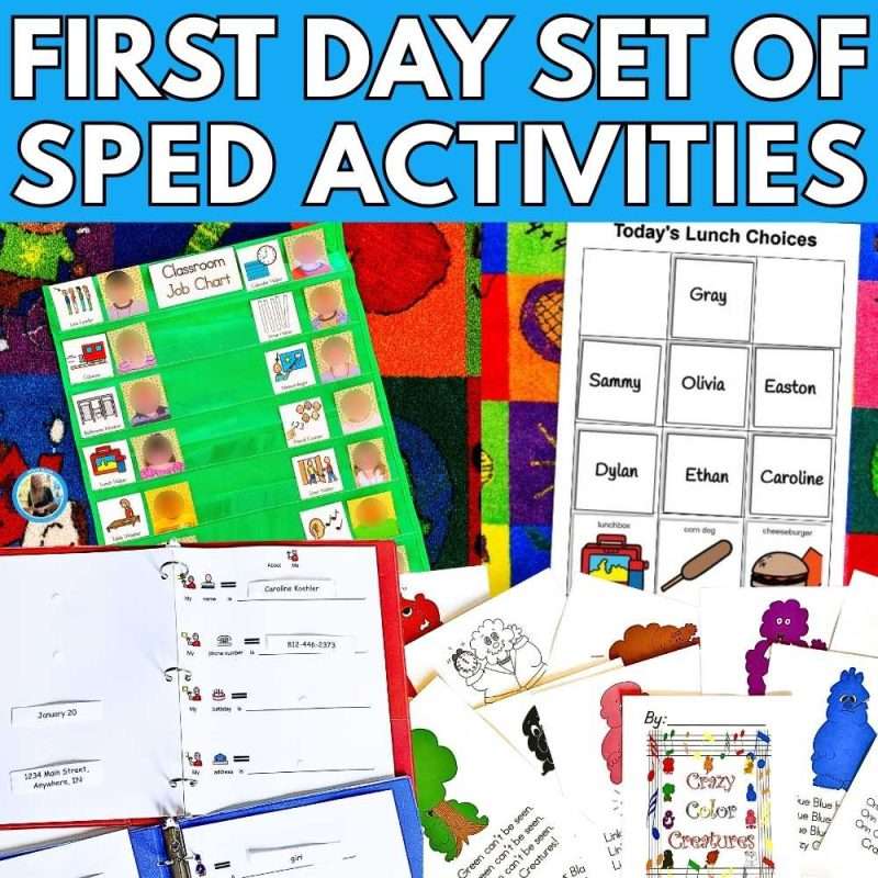 First day of school activities special education, showing a classroom job chart today's lunch, choices, morning meeting, and crazy color creatures.