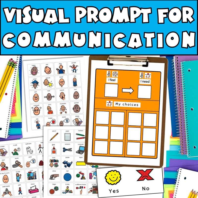 Visual prompt chart for special education, I feel I need chart